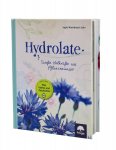 Hydrolate - Helfer aus dem Pflanzenreich von Ingrid Kleindienst-John